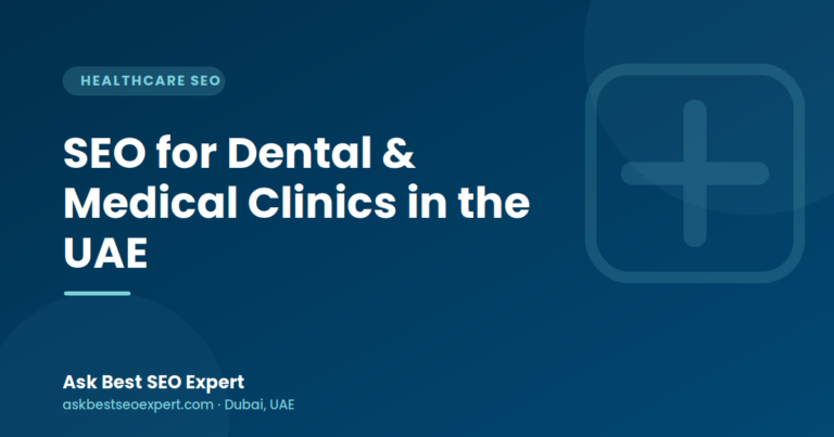 SEO for Dental Clinics In dubai